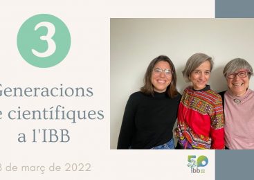 Conversem amb 3 generacions de dones científiques a l’IBB