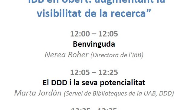 TALLER: “ IBB en obert: augmentant la visibilitat de la recerca” 12:00h. PLATAFORMA TEAMS